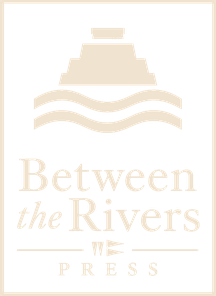 Between the Rivers Press